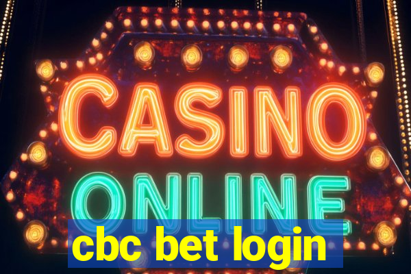 cbc bet login